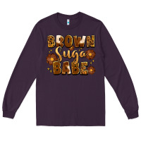 Plum brown suga babe Long Sleeve Tee - Artiststas