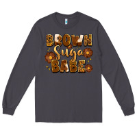 Smoke brown suga babe Long Sleeve Tee - Artiststas