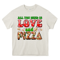 Cream all you need is love and pizza Heavy Core Tee - AdoDesignShop