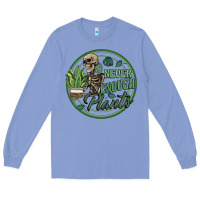 Colony Blue never enough plants Long Sleeve Tee - Artiststas