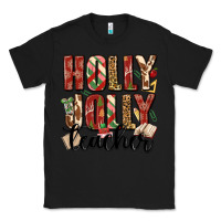 Black holly jolly teacher Classic Tee - MaliasSmallBusiness