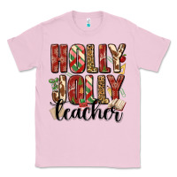 Bubblegum Pink holly jolly teacher Classic Tee - MaliasSmallBusiness
