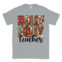 Heather Grey holly jolly teacher Classic Tee - MaliasSmallBusiness