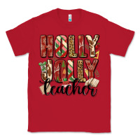 Red holly jolly teacher Classic Tee - MaliasSmallBusiness