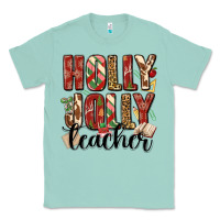 Seafoam holly jolly teacher Classic Tee - MaliasSmallBusiness