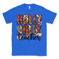 True Royal holly jolly teacher Classic Tee - MaliasSmallBusiness
