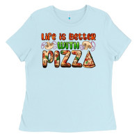 Baby Blue life is better with pizza Ladies Tee - AdoDesignShop