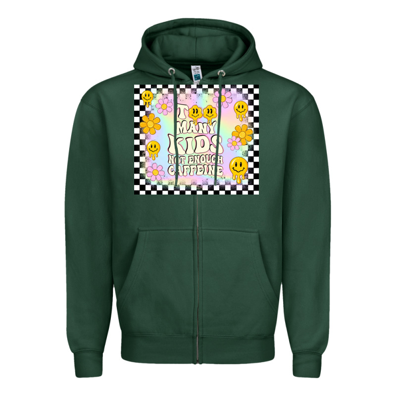 Too Many Kids Not Enough Caffeine Zipper Hoodie by TumblerDesignByShophia | Teevron