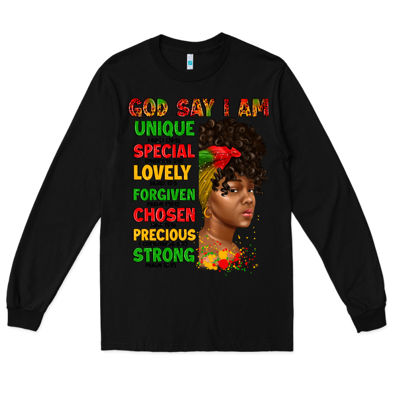 God Say I Am Juneteenth Afro Girl Long Sleeve Tee by Artiststas | Teevron