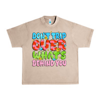 French Oak don't trip over what's behind you Urban Heavy Tee - JahusDesignShop