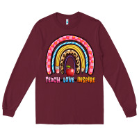 Burgundy teach love inspire rainbow Long Sleeve Tee - Artiststas