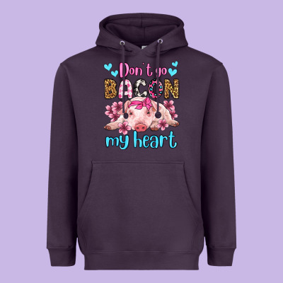 Don't Go Bacon My Heart Olivia Heavyweight Hoodie Designed By Oliviacreatesart