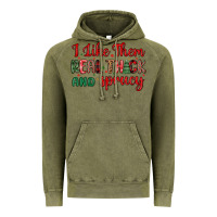 Vintage Olive i like them real thick and sprucy Vintage Hoodie - MaliasSmallBusiness