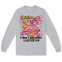 Moon Dust birthday queen i dont get older i level up Long Sleeve Tee - Artiststas