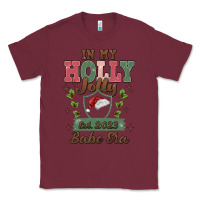 Burgundy in my holly jolly babe era Classic Tee - MaliasSmallBusiness