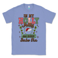 Colony Blue in my holly jolly babe era Classic Tee - MaliasSmallBusiness
