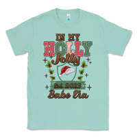 Seafoam in my holly jolly babe era Classic Tee - MaliasSmallBusiness