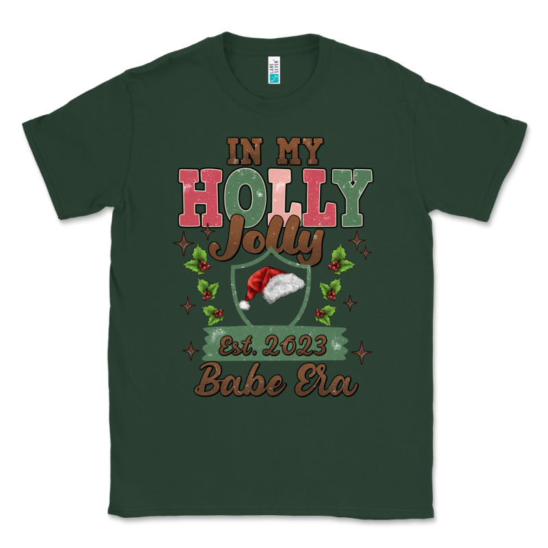 In My Holly Jolly Babe Era Classic Tee by MaliasSmallBusiness | Teevron