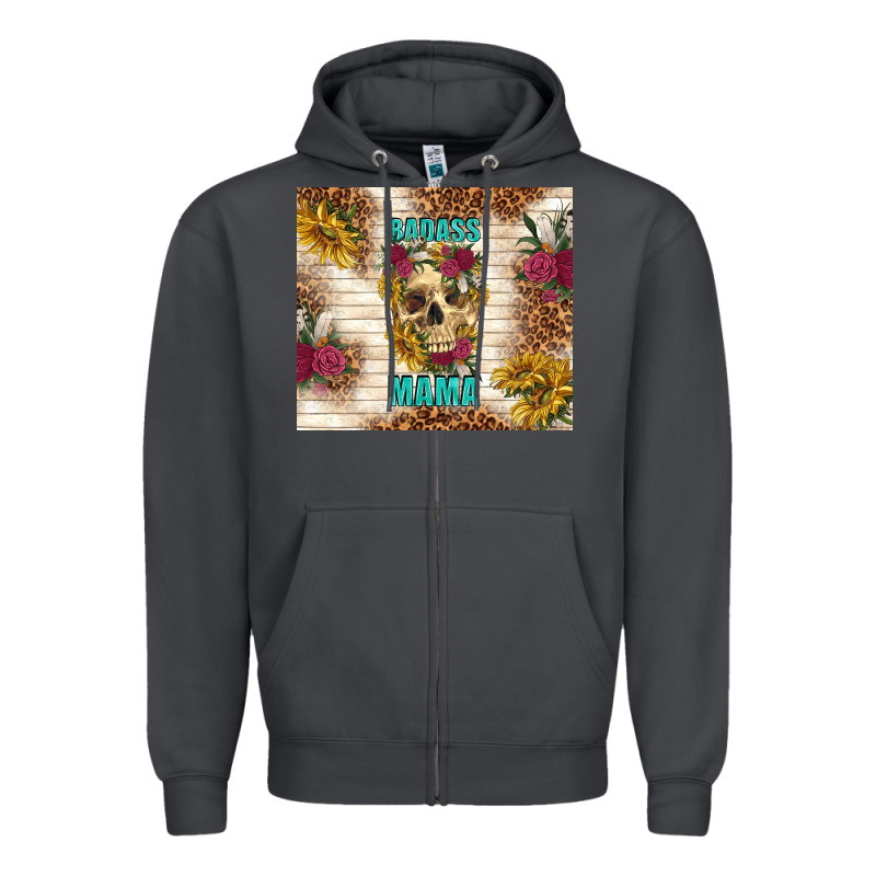 Badass Mama With Flowers Zipper Hoodie by TumblerDesignByShophia | Teevron
