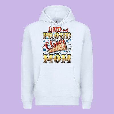 Loud And Proud Cheer Mom Mother's Day Premium Hoodie Designed By Cowgirlartshop
