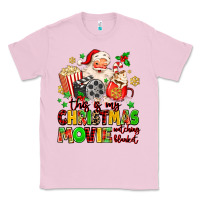 This Is My Christmas Movie Watching Blanket Classic Tee | Teevron
