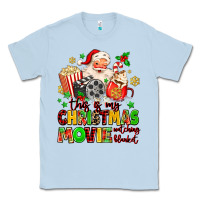Dusty Blue this is my christmas movie watching blanket Classic Tee - MaliasSmallBusiness