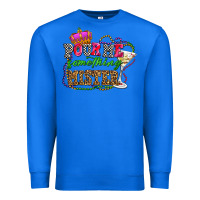 True Royal pour me something mister olivia Premium Sweatshirt - OliviaCreatesArt