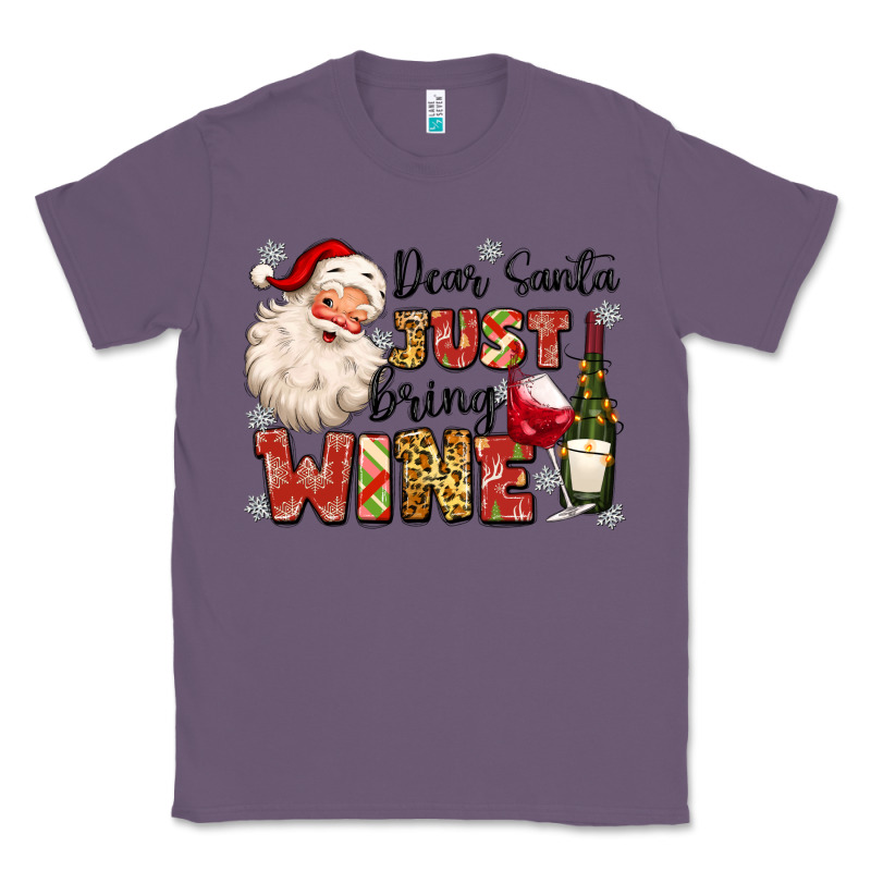 Dear Santa Just Bring Wine Classic Tee by MaliasSmallBusiness | Teevron