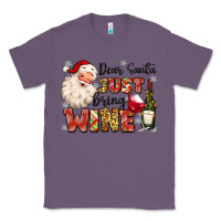Lavender dear santa just bring wine Classic Tee - MaliasSmallBusiness