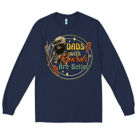 Navy dads with beards are better Long Sleeve Tee - Artiststas