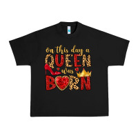 Black on this day a queen was born Urban Heavy Tee - MaliasSmallBusiness