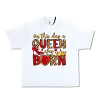 White on this day a queen was born Urban Heavy Tee - MaliasSmallBusiness