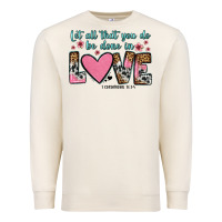 Sandshell let all that you do be done in love Premium Sweatshirt - OliviaCreatesArt