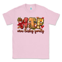 Bubblegum Pink funny thanksgiving wine turkey family Classic Tee - MaliasSmallBusiness