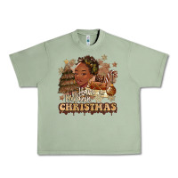 Oil Green have a melanin christmas  black woman Urban Heavy Tee - MaliasSmallBusiness
