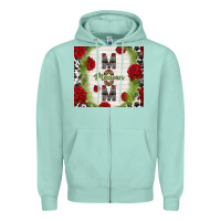 Seafoam mexican mom with roses Zipper Hoodie - TumblerDesignByShophia