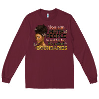 Burgundy you can mute people in real life too it's called b Long Sleeve Tee - Artiststas