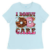 Baby Blue i donut care Ladies Tee - AdoDesignShop