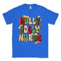 True Royal holly jolly nurse Classic Tee - MaliasSmallBusiness