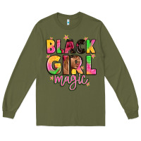 Army Green black girl magic Long Sleeve Tee - Artiststas