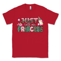 Red just call me princess Classic Tee - MaliasSmallBusiness
