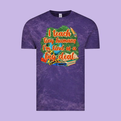I Teach Tiny Humans Im Kind Of A Big Deal Vintage Tee Designed By Nancycooperartshop