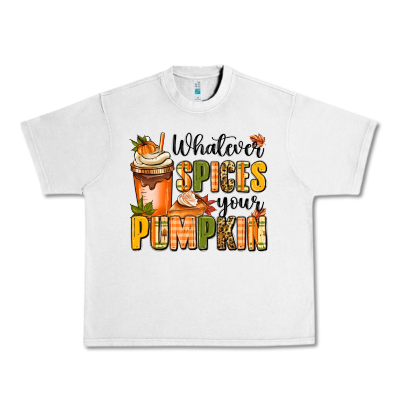Whatever Spices Your Pumpkin Urban Heavy Tee by MaliasSmallBusiness | Teevron