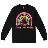 Black teach love inspire rainbow Long Sleeve Tee - Artiststas