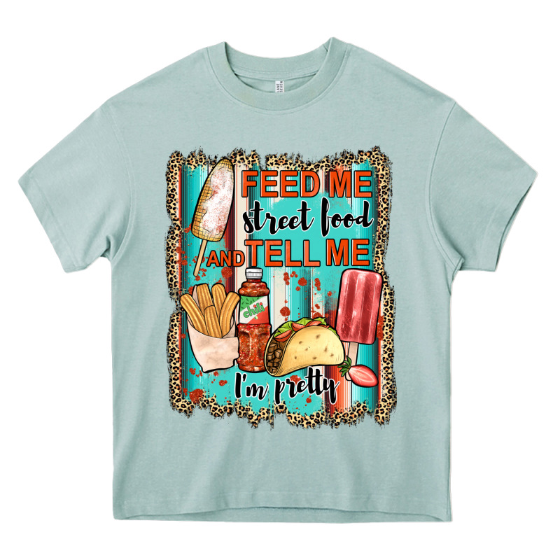 Feed Me Street Food And Tell Me I'm Pretty Heavy Core Tee by JahusDesignShop | Teevron