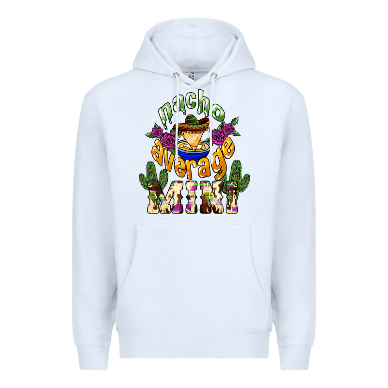 Nacho Average Mini Mexico Premium Hoodie by HowdyJamesFarm | Teevron