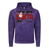 Cloud Purple i m so good santa came twice Vintage Hoodie - MaliasSmallBusiness