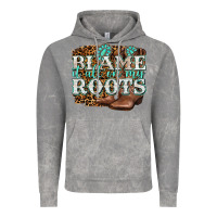 Cloud Rock blame it all on my roots Vintage Hoodie - NancyCooperArtShop
