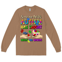 Toasted Coconut someone with autism has taught me love needs no wo Long Sleeve Tee - Artiststas