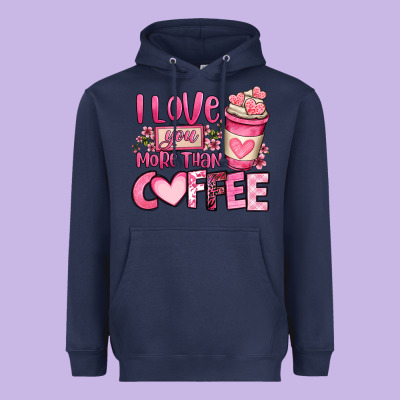 I Love You More Than Coffee Valentines Day Heavyweight Hoodie Designed By Oliviacreatesart